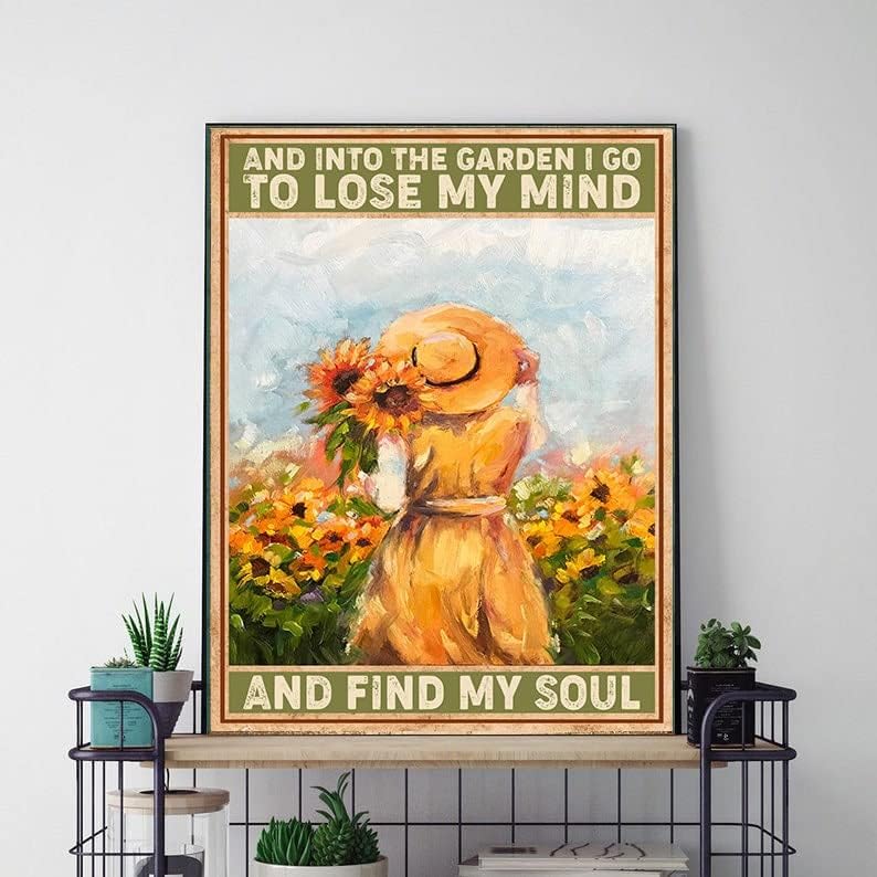 

Retro Metal Tin Sign X Inches Into The Garden I Go to Lose My Mind and Find My Poster Gardening Vintage Poster Girl Galum 20x30cm（7.8x11.8inch）