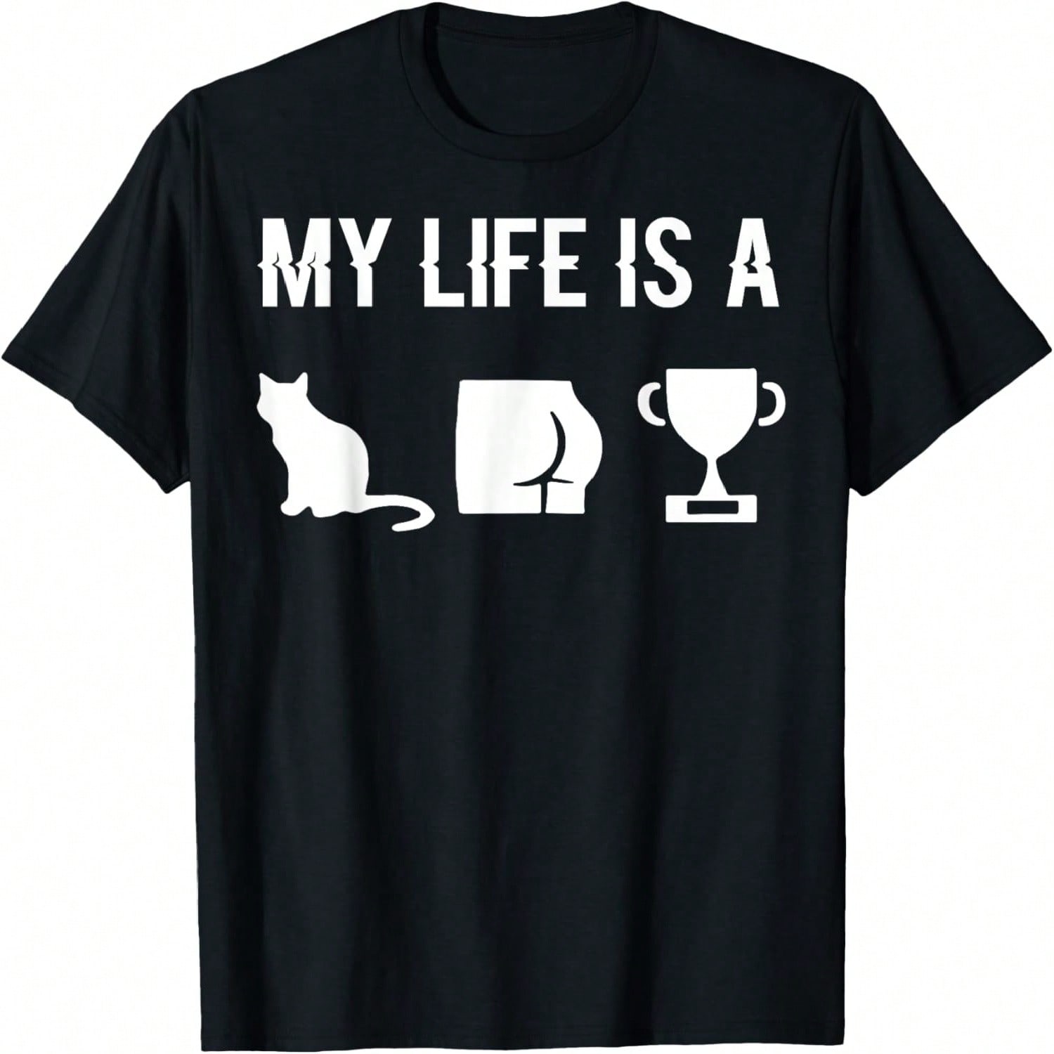 My Life Is A Cat Ass Trophy T-Shirt S разноцветный