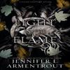 A Light In the Flame by Jennifer L Armentrout Paperback Book 9781957568133