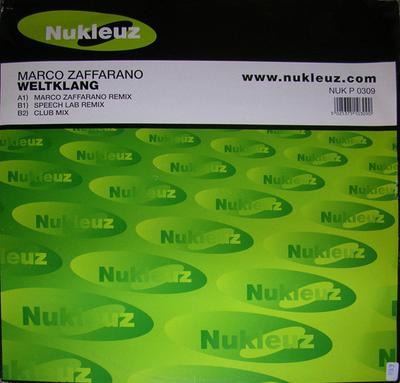 12inch Record MARCO ZAFFARANO - Weltklang NUKP0309 Nukleuz 2001 UK Dance & Electronica Used