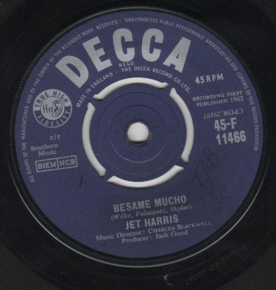 

7inch Record JET HARRIS - Besame Mucho 45F11466 Decca 1962 UK Rock Used