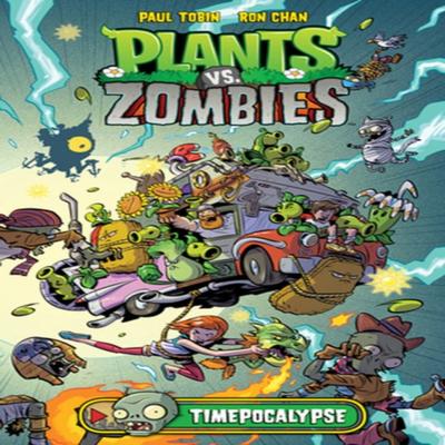 Plants Vs. Zombies Volume 2 Timepocalypse by Ron Chan Hardback Book 9781616556211