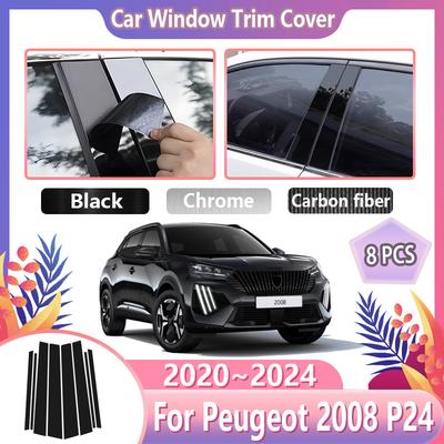 8PCS Car Window Covers For Peugeot 2008 P24 MK2 2020~2024 2021 2022 2023 Black B C Column Pillar Film Stickers Tools Accessories