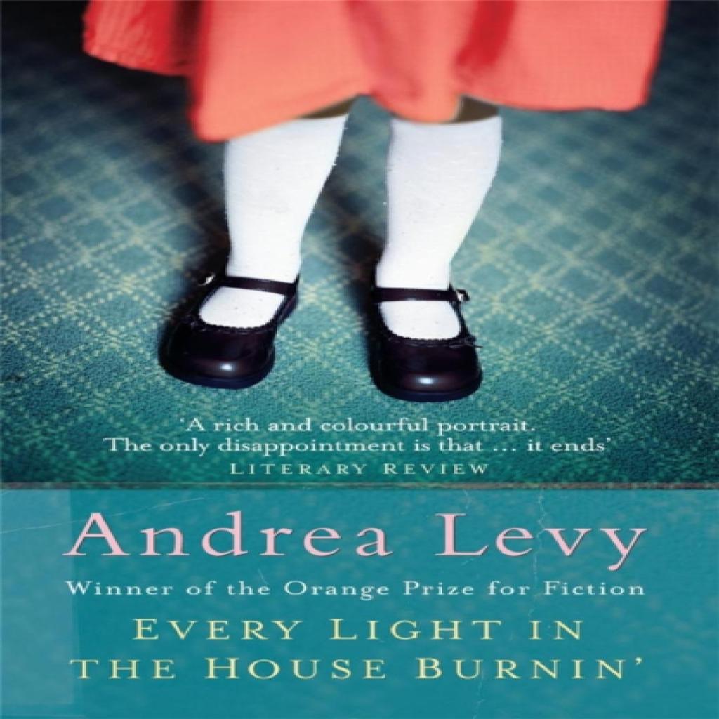 Every Light in the House Burnin by Andrea Levy Paperback Book 9780747246534