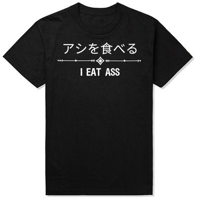 Lustiges I EAT ASS Klassisches T-Shirt Sommer Herren Damen Kleidung Mode T-Shirts Baumwolle Kurzarm Übergroß Lockeres T-Shirt Tops