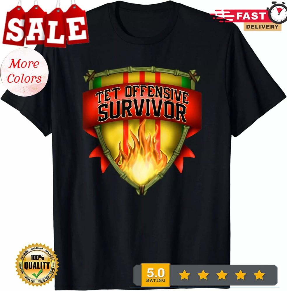 2025/NEW LIMITED Vietnam Veteran Tet Offensive Survivor Design Gift Tee T-Shirt Unisex T-Shirt XL