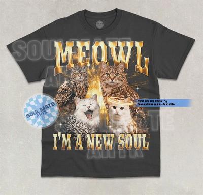 Meowl Ich bin eine neue Seele T-Shirt Lustiges Meme Katze Eule Gehirnfäule Grafik Unisex Shirt