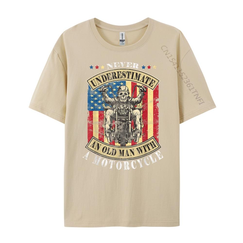 Old Biker Never Underestimate An Old Man With A Motorcycle Mens TShirts White T Shirt Men Cool Fashion