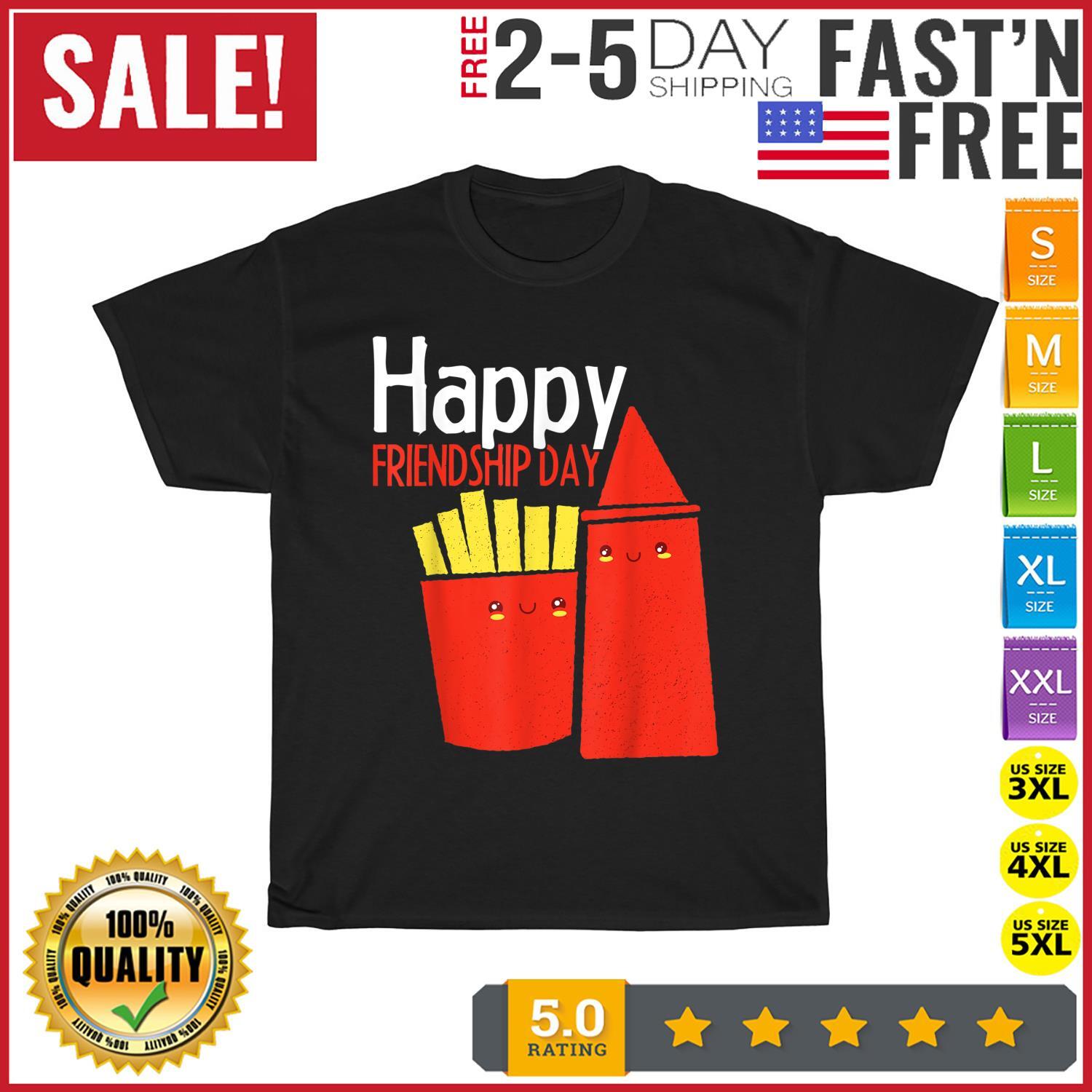 Happy Friendship Day Kawaii Ketchup and French Fries Vintage T Shirt Mens Womens Tees Top Men Women NEW L