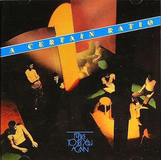 

CD A CERTAIN RATIO - I d Like To See You Again LTMCD2438 LTM 2005 UK Rock Used