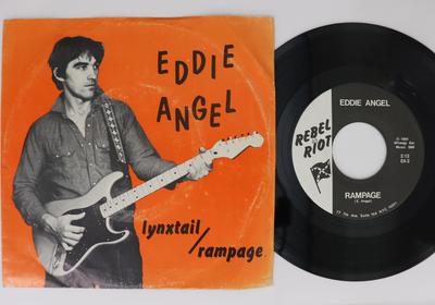 7inch Record EDDIE ANGEL  Lynxtail  Rampage EA1 REBEL RIOT 1981 US Rock Used