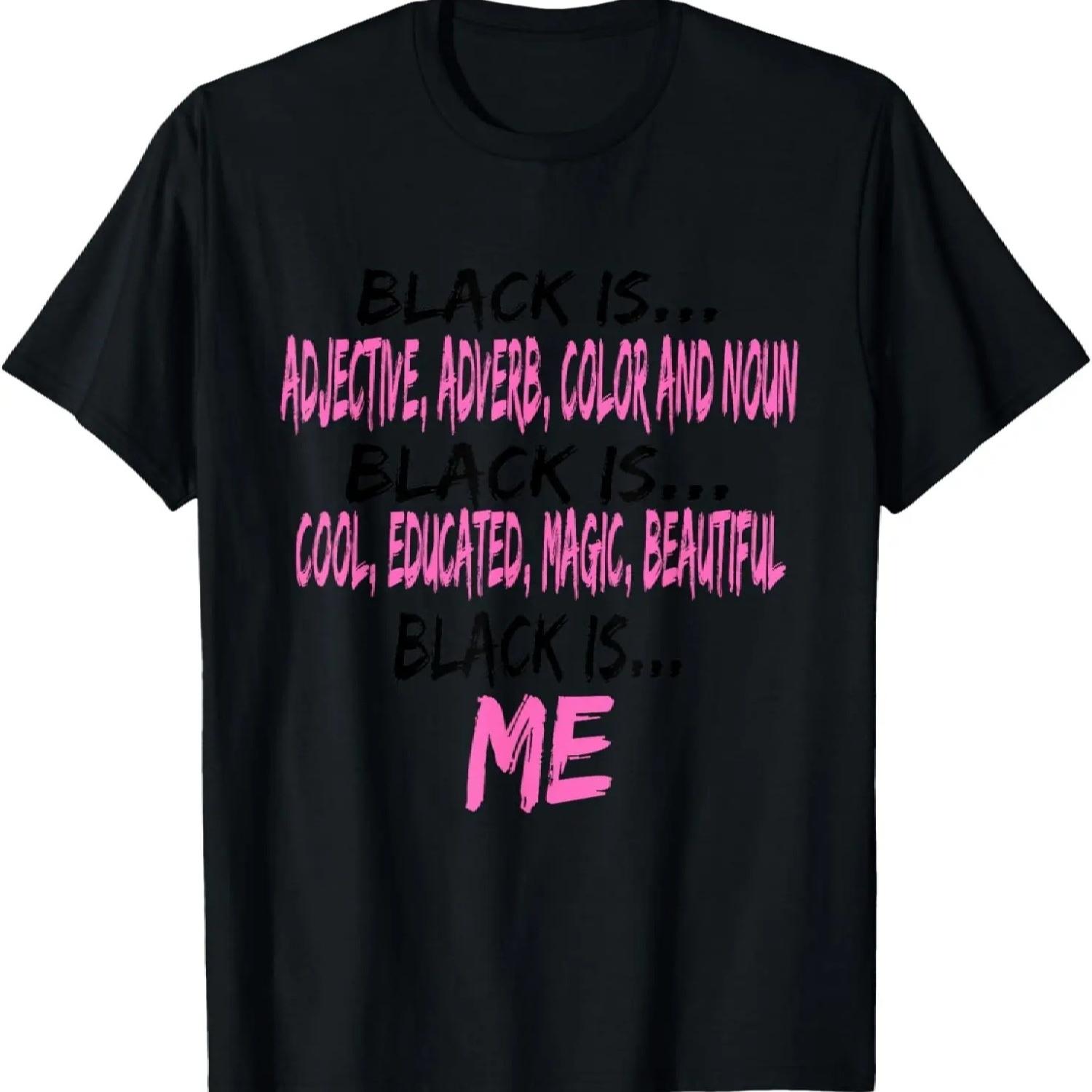 Black is Adjective,Adverb,Color and Noun,Beautiful,Magic T-Shirt XXXXXL чёрный