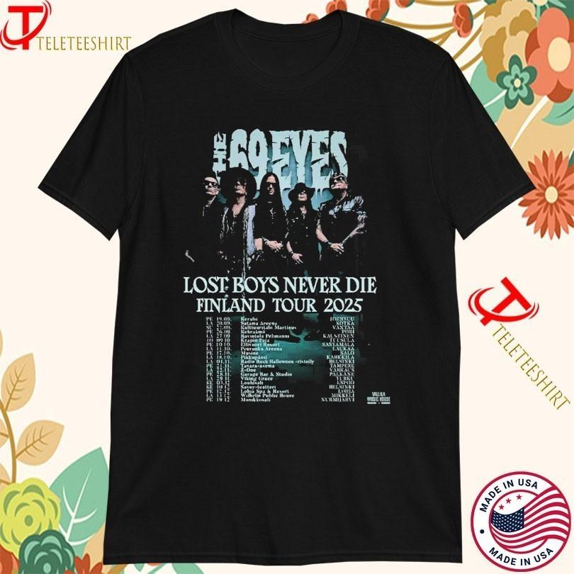The 69 Eyes Lost Boys Never Die Finland Tour 2025 Dates T-shirts S-5XL OM622 Unisex T-Shirt S