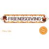 Friendsgiving Party Decorations, Friendsgiving Table Runner, Thanksgiving Party Decorations,Autumn Home Table Runner Decoration, Thanksgiving