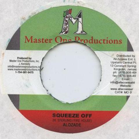 

7inch Record ALOZADE - Squeeze Off Master One 2005 Jamaica Reggae, Ska & Dub