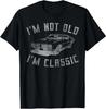 I'm Not Old I'm Classic Funny Car Graphic - Mens & Womens Short Sleeve T-Shirt