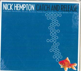 

CD NICK HEMPTON - Catch And Release TDR002 TRIPLE DISTILLE 2015 Non Japan Jazz Used