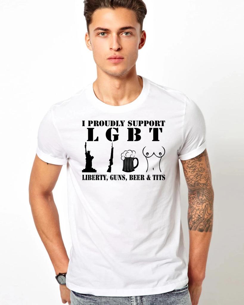 Podporuji LGBT - Svoboda, Zbraně, Pivo a Prsa Unisex/Pánské Tričko~ 2 Barevné Varianty