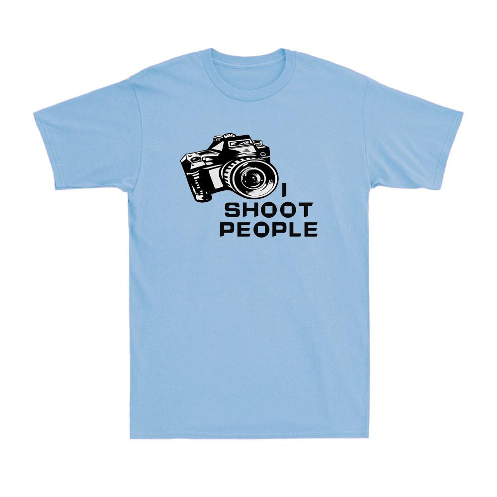 I Shoot People Camera DSLR Photography Photographer Novelty Unisexs TShirt