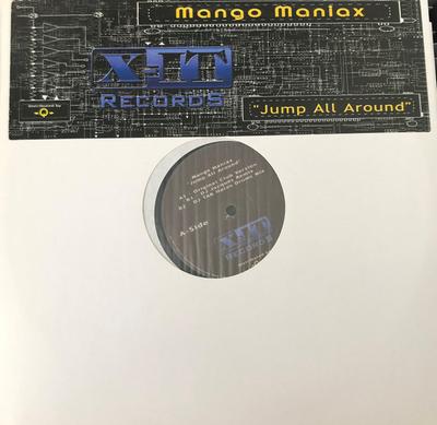 12inch Record MANGO MANIAX - Jump All Around XLTD0024 X-IT Records 2002 Germany Dance & Electronica Used