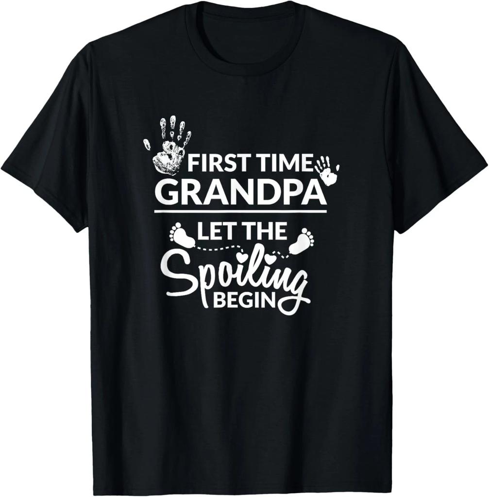 New First Time Grandpa Let The Spoiling Begin Funny Tee Gift Unisex T-Shirt
