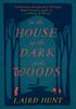 The In the House In the Dark of the Woods Book