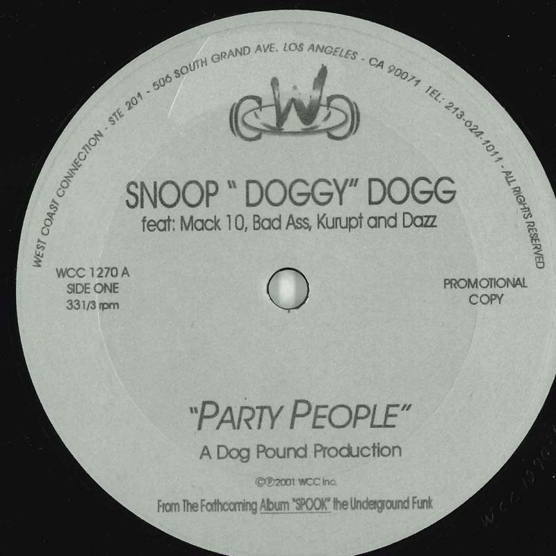 12inch Record SNOOP "DOGGY" DOGG - Party People / No One Knows WCC1270 West Coast Conn 2001 US Rap & Hip-Hop/R&B Used