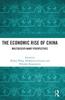 Libro The Economic Rise of China : Multidisciplinary Perspectives