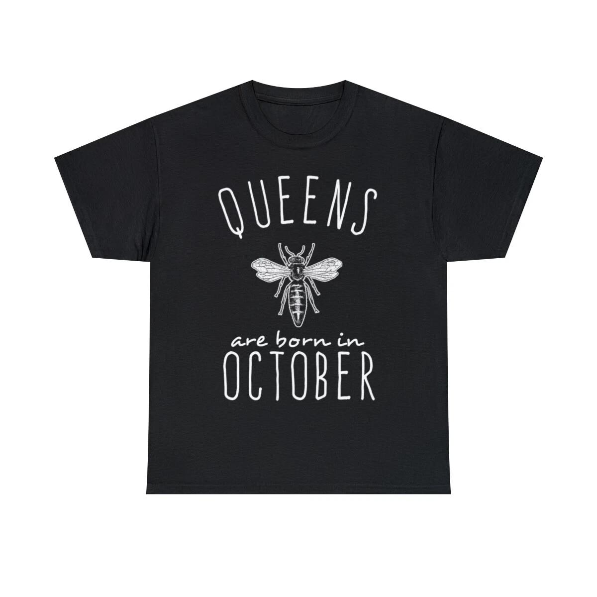 Queens Are Born In October Graphic Tee Shirt, S-5XL 2XL