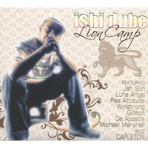 

CD ISHI DUBE - Lion Camp UBECD008 Universal Balan 2009 US Reggae, Ska & Dub
