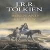Beren and Luthien by J. R. R. Tolkien Hardback Book 9780008214197