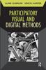The Participatory Visual and Digital Methods Book