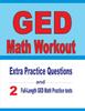 Kniha GED Math Workout : Extra Practice Questions and Two Full-Length Practice GED Math Tests