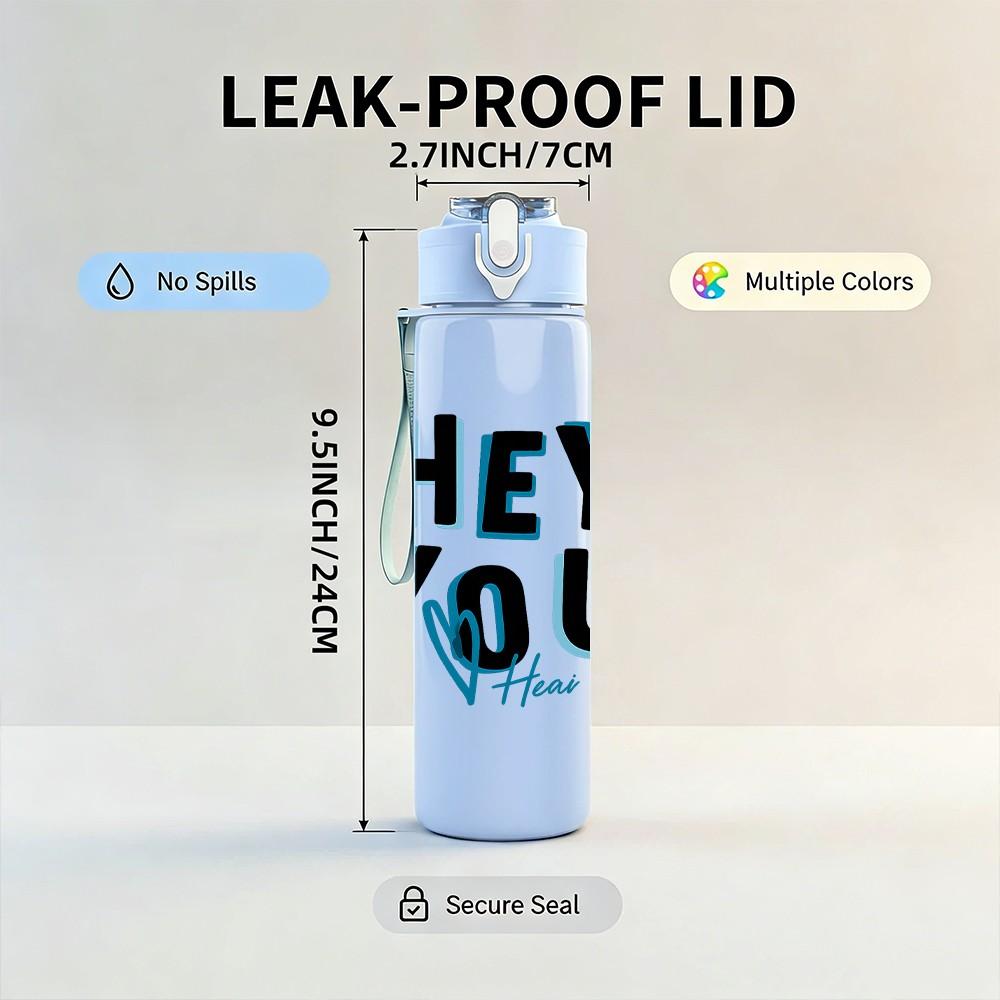 1PC Hey You Bold Letter Art 750ml Color Plastic Sports Water Bottle Leakproof Flip Straw Lid Suitable for Sports Office Home Use