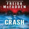 The Crash by Freida McFadden Paperback Book 9781464228636