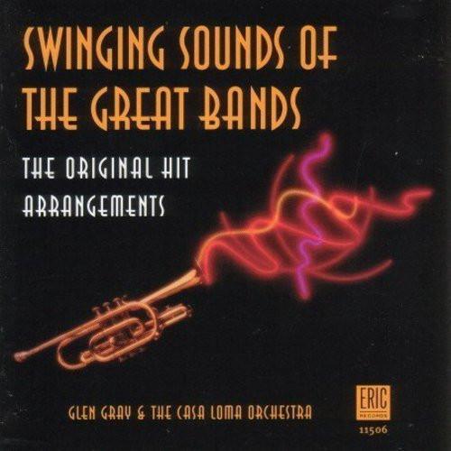 CD ГЛЕН ГРЕЙ Swinging Sounds of Great Bands 115062 Eric Records 1999 США Джаз Б/у