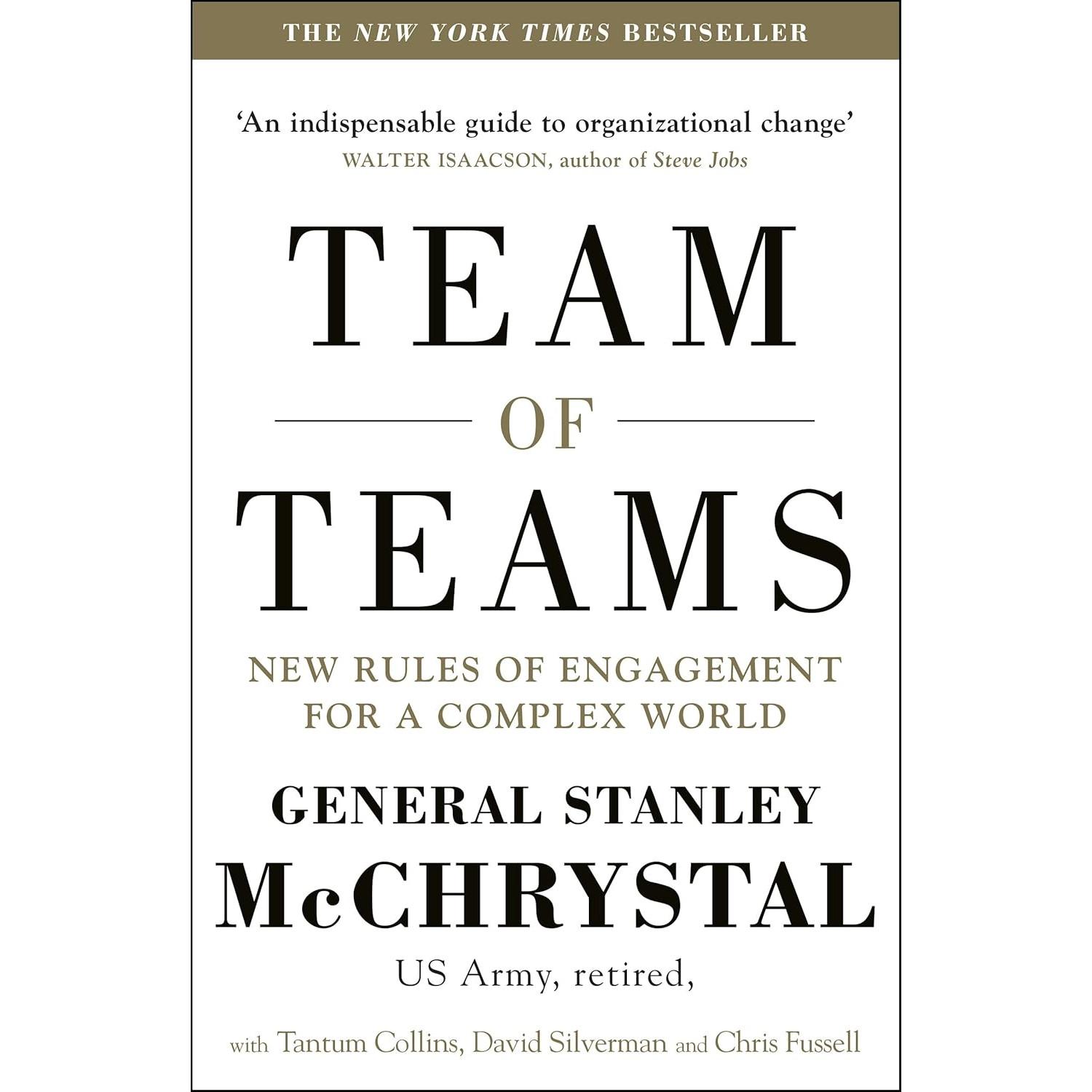 Team of Teams Paperback By General Stanley McChrystal UKN2071