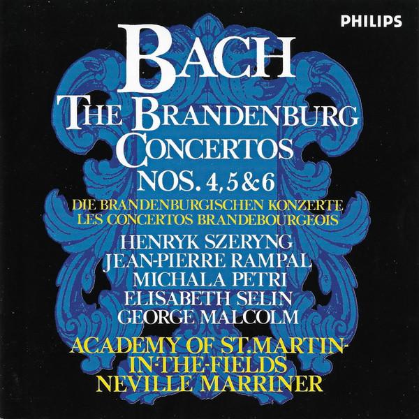 CD JOHANN SEBASTIAN BACH Brandenburg Concertos Nos. 4 5 6 4000772 PHILIPS 1983 Germany Classical Used