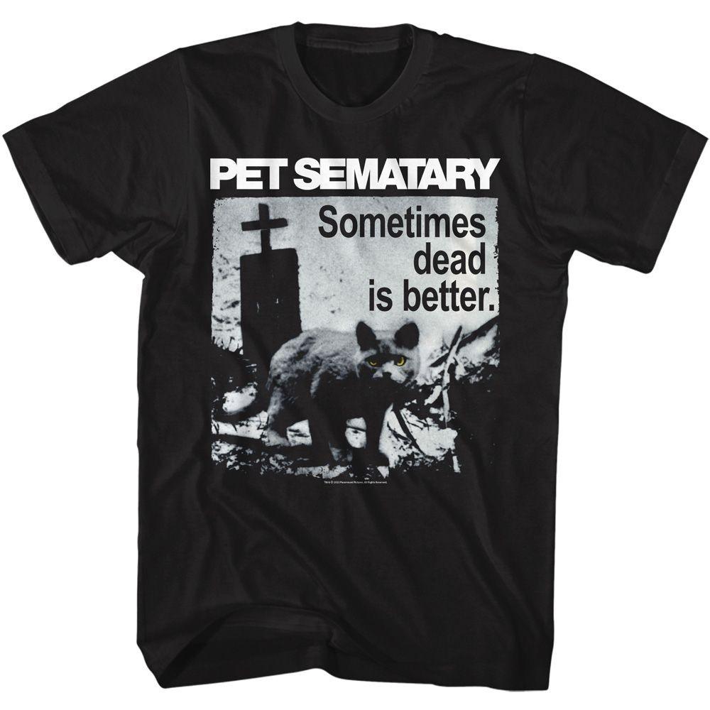 Pet Sematary Dead Is Better Movie Shirt Unisex T-Shirt M