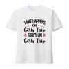 Womens What Happens On Girls Trip Stays Travel T Shirt Vintage Washed Streetwear Stretched Soft Homme Unisex Designer Clothes