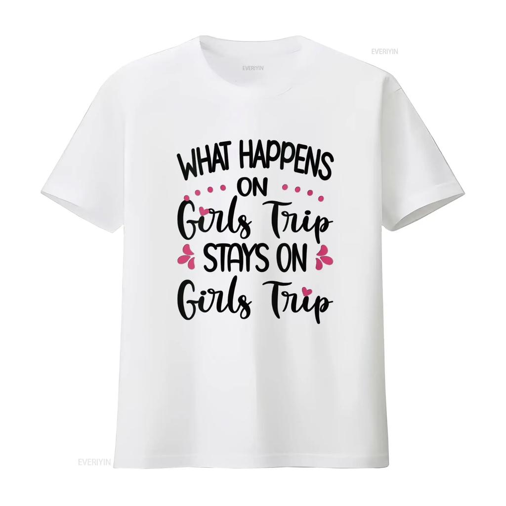Womens What Happens On Girls Trip Stays Travel T Shirt vintage Washed streetwear Stretched Soft homme Unisex designer clothes