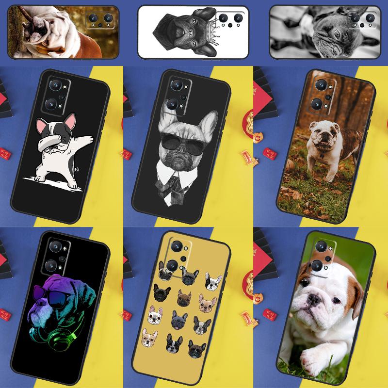 French Bulldog For Realme GT7 Pro GT 6T 5 6 C67 C75 C61 C55 C53 C51 C21Y C25S 10 11 12 13 14 Pro Plus Case