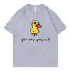 Got Any Grapes Funny Duck Meme Tshirts Unisex Unisex Clothing Fashion Cartoon T Shirts Summer Casual Cotton Short Sleeve Tshirt
