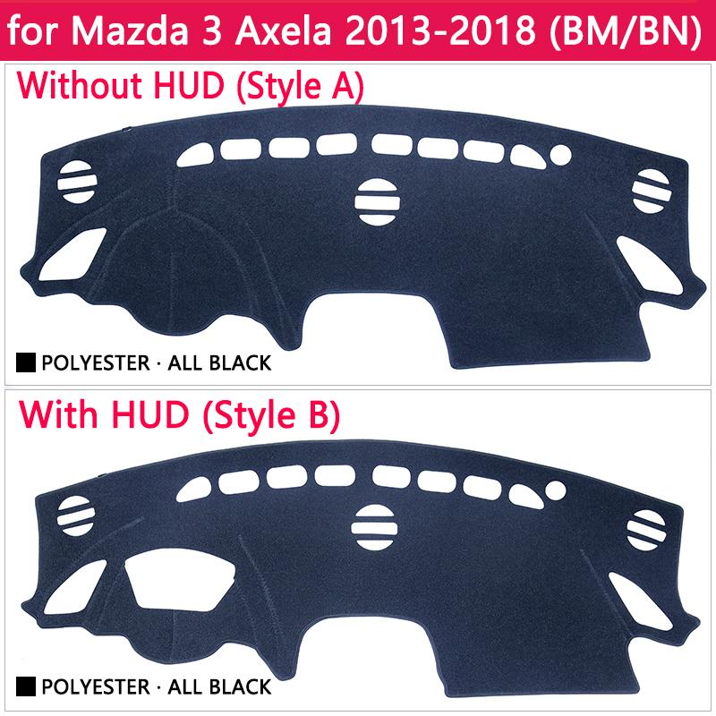 For Mazda 3 BM BN 2013~2018 Axela Anti-Slip Mat Dashboard Cover Pad Sunshade Dashmat Car Accessories for Mazda3 2015 2016 2017