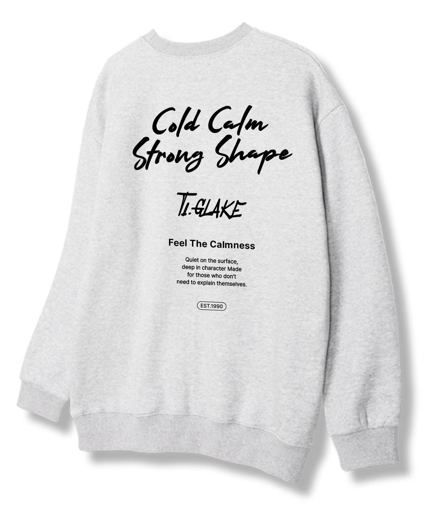 TI.GLAKE Cold Calm Sweatshirt Light Grey [Fleece Lining]