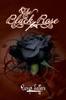 The The Black Rose Book