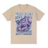 Not Fast Not Furious TShirt Sloth Typography Funny Animal Meme Graphic Tee Shirt Men Women Fashion High Quality Cotton T Shirts