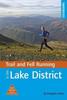 The Trail and Fell Running In the Lake District : 40 Runs In the National Park Including Classic Routes Book