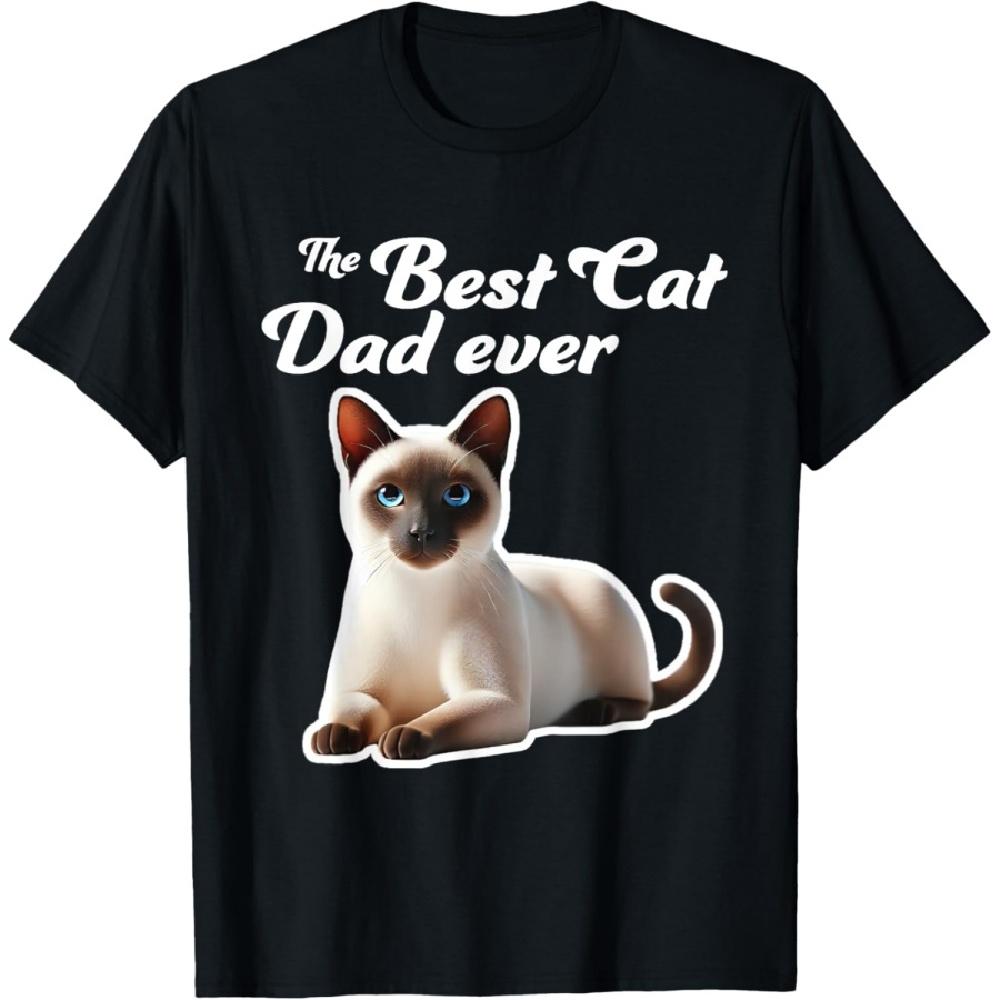 

Best Cat Dad Ever - Siamese Cat T-Shirt S
