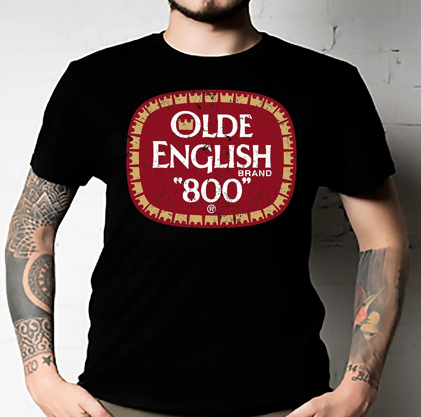 Men s and Women s T-shirts Olde English malt liquor 800 M